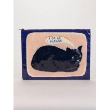 I Do As I Please Jumbo Zip Up Pouch